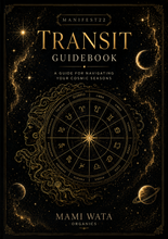 The Manifest22 Transit E-Guidebook [INSTANT DOWNLOAD AFTER 5/22]